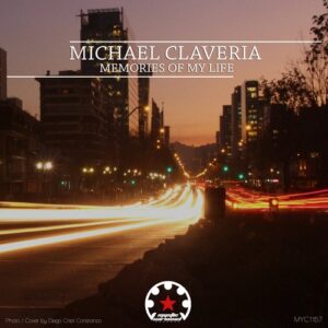 Michael Claveria - Memories of My Life [MYC1157]