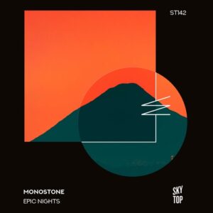 Monostone - Epic Nights [ST142]