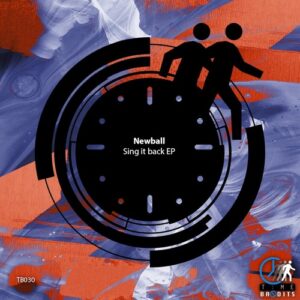 Newball - Sing It Back [TB030]