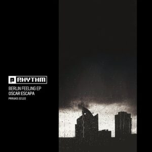 Oscar Escapa - Berlin Feeling EP [PRRUKD22122]