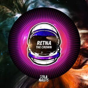 Retna - The Crown [NAUT025BP]