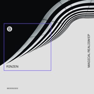Rinzen - Magical Realism EP [BEDDIGI202]