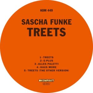 Sascha Funke - Treets [KOMPAKT449D]