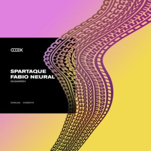 Spartaque, Fabio Neural - Gilgamesh [CODEX174]