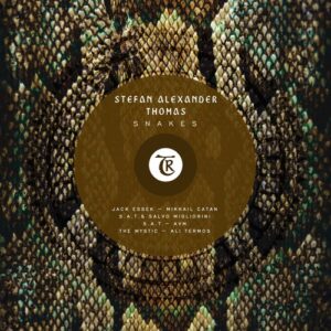 Stefan Alexander Thomas - Snakes [TR179]