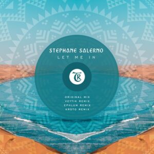 Stephane Salerno, Tibetania - Let Me In [TR186]