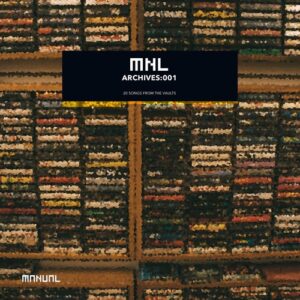 VA - Archives:001 [MNL247]