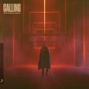 ALPHA 9, Scorz, Tom Bailey - Calling