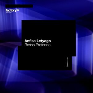 Anfisa Letyago - Rosso Profondo [F93RECS032]
