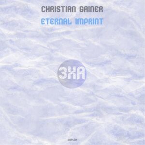 Christian Gainer - Eternal Imprint [3XA502]