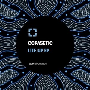 Copasetic - Lite Up [SK249]