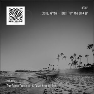 Cross, Nimble - Tales from the OB-X EP [BS307]