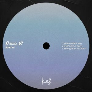 Daniel VI - Blunt EP [KIF104]
