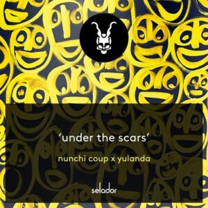 Dave Seaman, Steve Parry, Nunchi Coup, Yulanda - Under The Scars [SEL160]