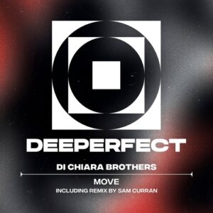 Di Chiara Brothers - Move [DPE1893]