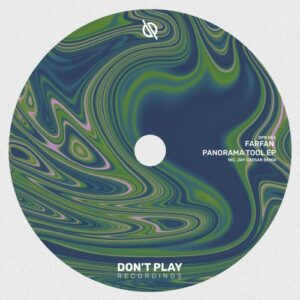 Farfan - Panorama Tool EP [DPR053]