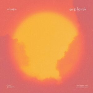 Gorje Hewek - Changes [PEACE20]