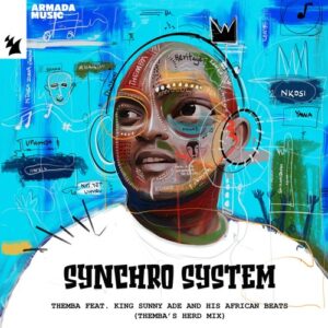 His African Beats, THEMBA (SA), King Sunny Ade - Synchro System (THEMBA's Herd Mix) [ARMAS2330]