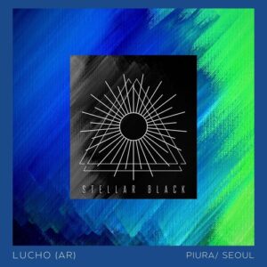 Lucho (AR) - Piura/Seoul [SB043]