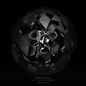 Morttagua - The Orange Theme (Remake 2022) [OTM01]