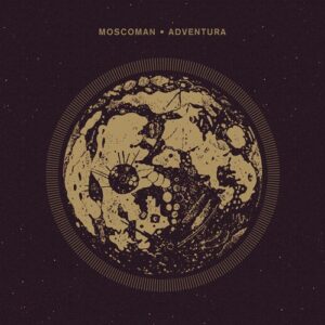 Moscoman, Zoot Woman - Adventura [CRM280]