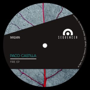Paco Castilla, Jeva - Fire EP [SEQ105]
