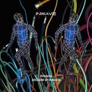 Posada - Sessioni di Viaggio [INWT052]