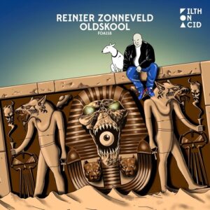 Reinier Zonneveld - Oldskool [FOA118]