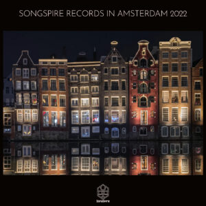 VA - Songspire Records in Amsterdam 2022 [SSRC066]