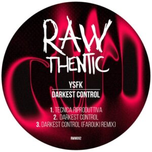 YSFK - Darkest Control [RWM092]