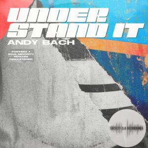 Andy Bach - Understand It [10246275]