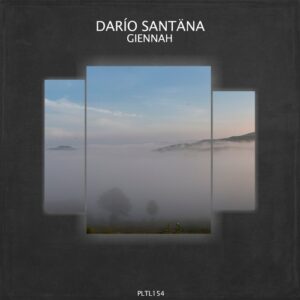 Darío Santäna - Giennah [PLTL154]
