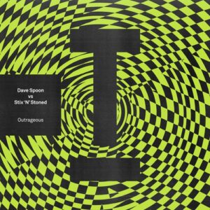 Dave Spoon, Stix 'N' Stoned - Outrageous [TOOL115801Z]