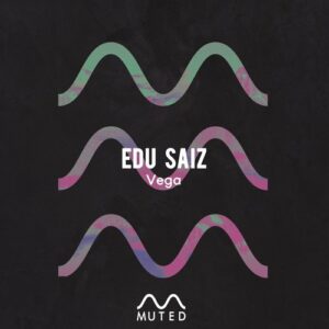 Edu Saiz - Vega [MTD071]