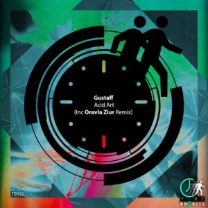Gustaff - Acid Art EP [TB032]