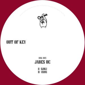 Jabes uc - SLOWLY [OOK005]