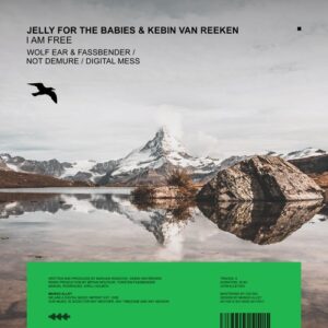 Jelly For The Babies, Kebin Van Reeken - I Am Free [ALLEY203]