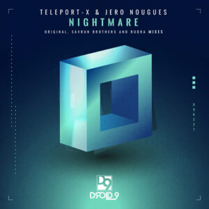 Jero Nougues, Teleport-X - Nightmare [D9R221]