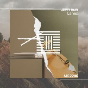Jozified ManiK - Lanes [MR2206]