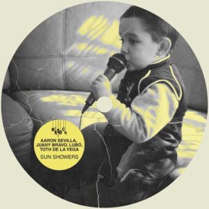 Juany Bravo, Aaron Sevilla, Lubó, Toth De La Vega - Sun Showers [KD224]