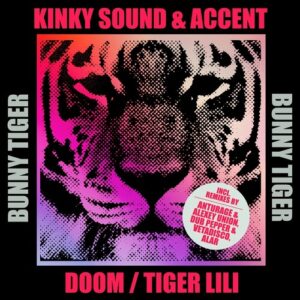 Kinky Sound, Accent (ofc) - Doom  Tiger Lili [BT157]