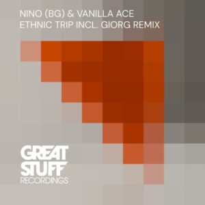 Nino (BG), Vanilla Ace - Ethnic Trip [GSR441DJ]