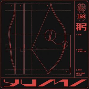 Notre Dame - Yumi EP [DIYNAMIC158]