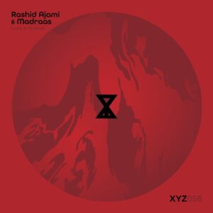 Rashid Ajami, Madraas - Love Is Animal [XYZ058]