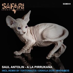 Saul Antolin - A La Pirrukana [SGM044]