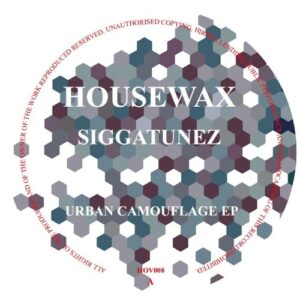 Siggatunez - Urban Camouflage EP [HOV008]