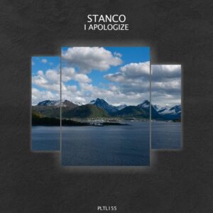 Stanco - I Apologize [PLTL155]
