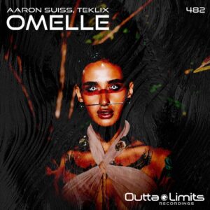 Teklix, Aaron Suiss - Omelle [OL482]