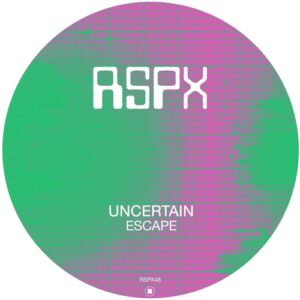 Uncertain - Escape [RSPX48]