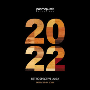 VA - Parquet Recordings  Retrospective 2022 [PARQUETCOMP035]